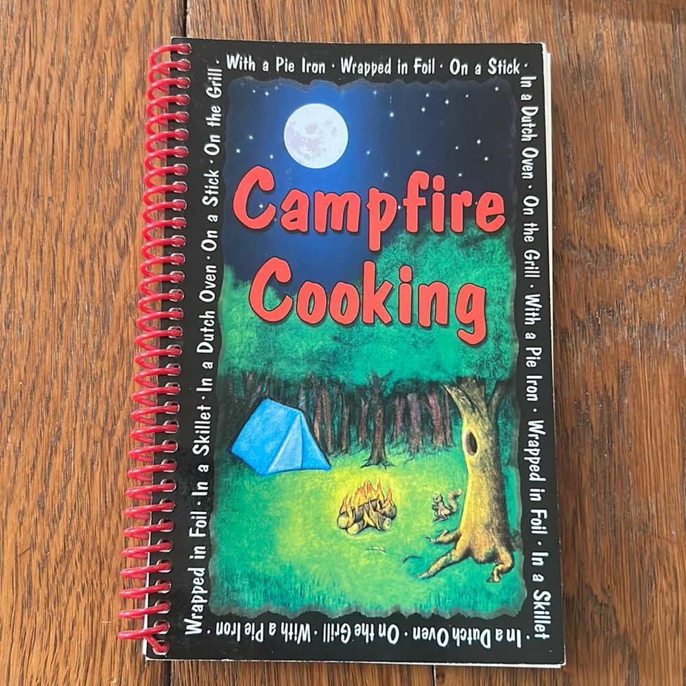 Campfire Cooking cookbook spiral bound, EUC